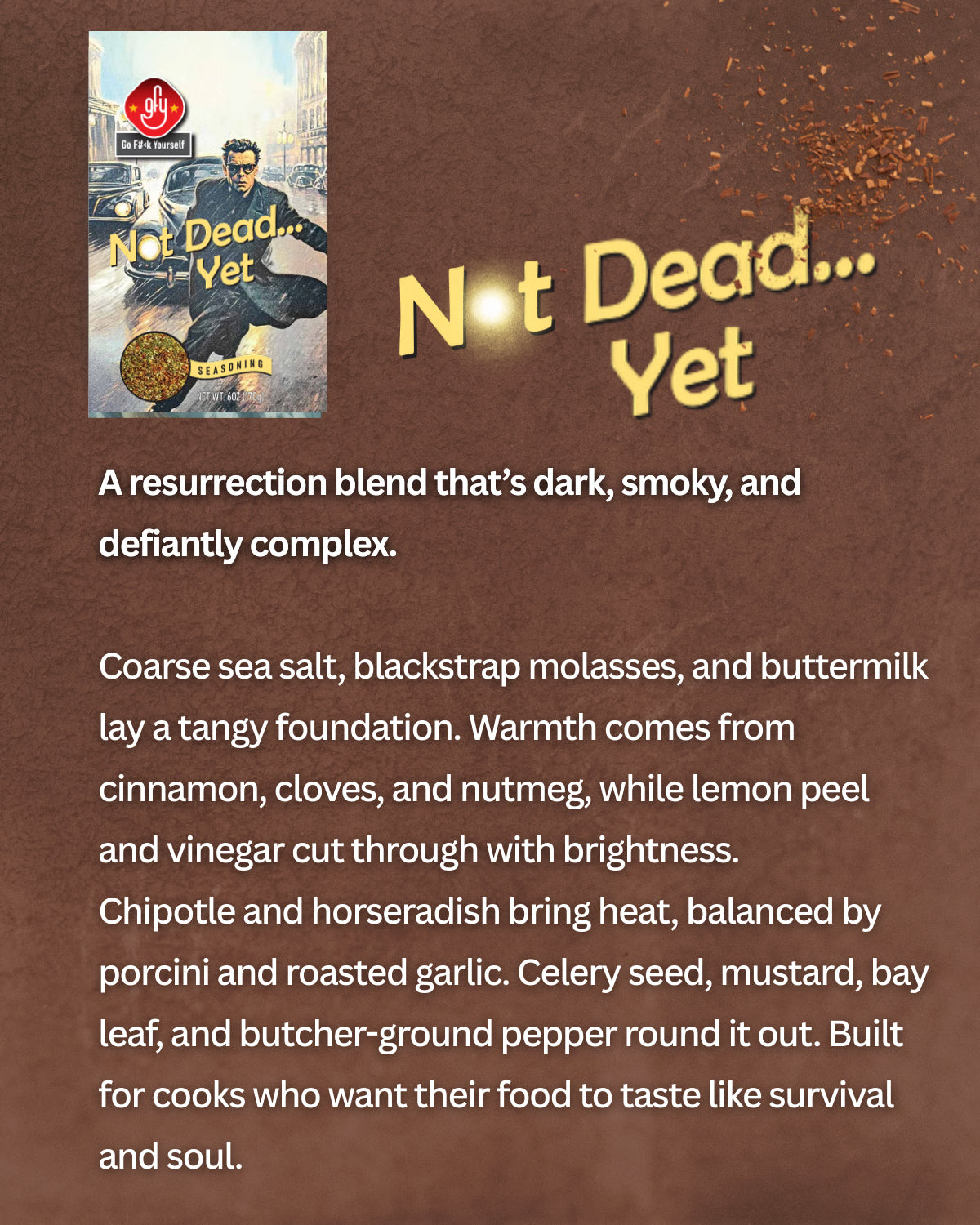 GFY - Not Dead Yet Seasoning (6oz) CENSORED